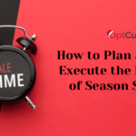 How to Plan and Execute the End of Season Sale