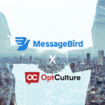 MessageBird for OptCulture: Better Communications