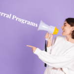 Referral Programs in your Loyalty Marketing Strategy