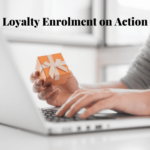 Loyalty Enrolment on Action