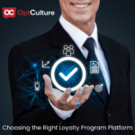 Choosing the Right Loyalty Program Platform