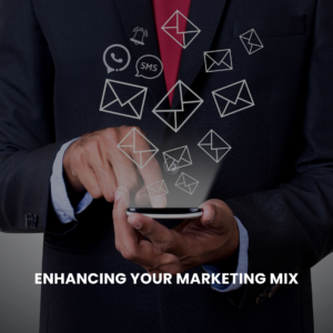 Enhancing Your Marketing Mix: Powerful SMS and Email Strategies