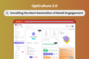 OptCulture 3.0: Unveiling the Next Generation of Retail Engagement 